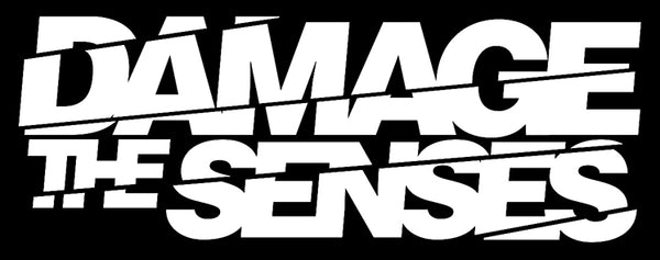 Damage The Senses